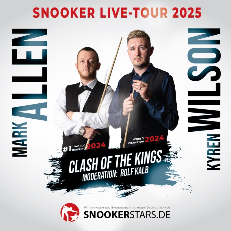 22.06.2025 Clash of Kings mit Kyren Wilson und Mark Allen in München